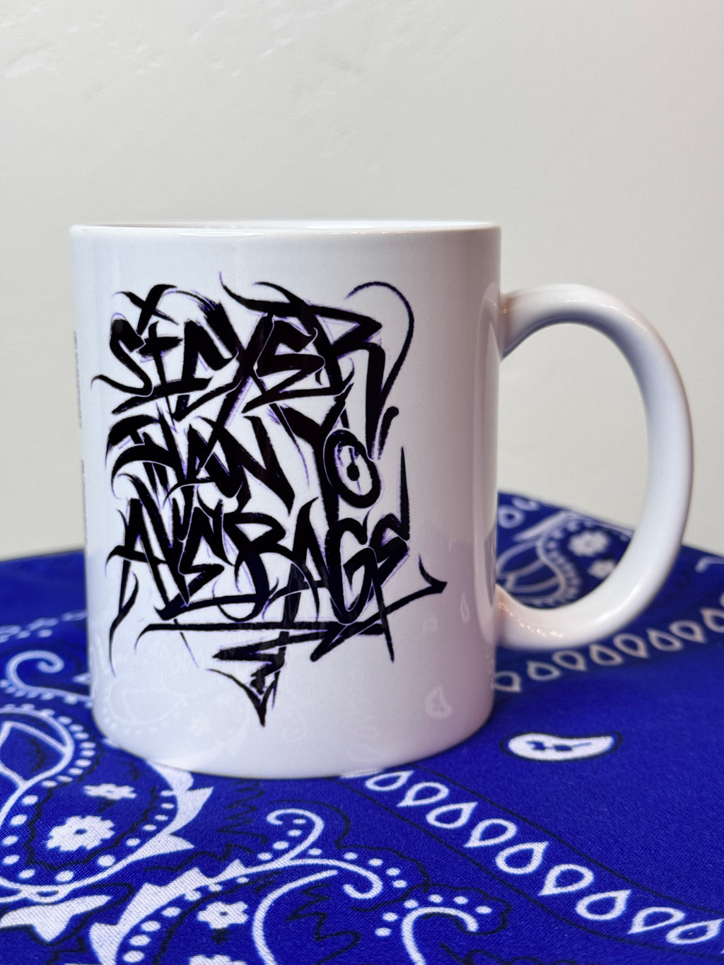 "Sicker Than' Yo' Average" 12oz Mug.