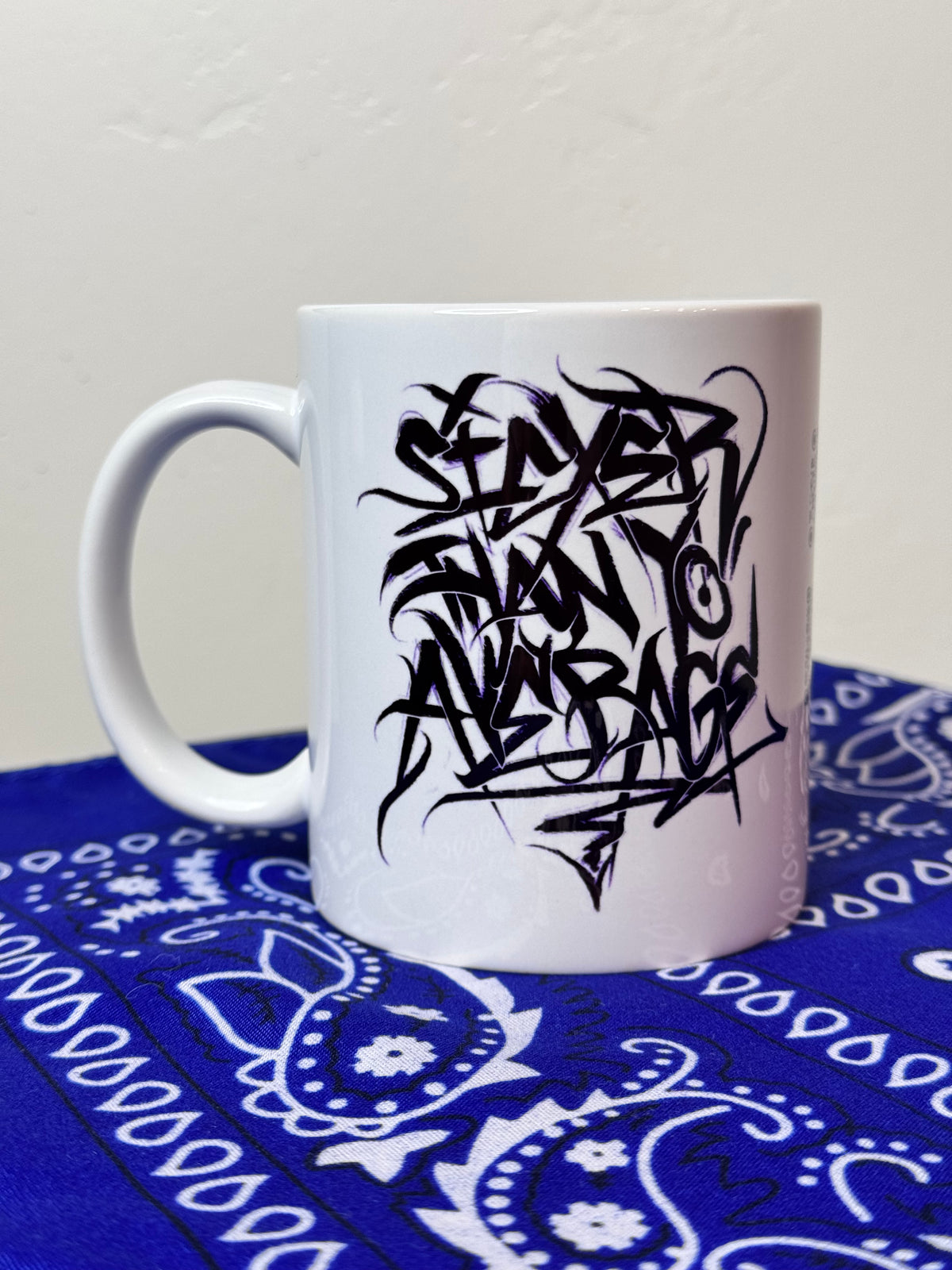 "Sicker Than' Yo' Average" 12oz Mug.
